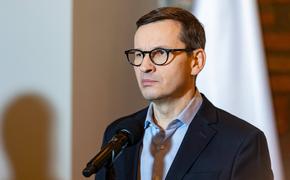 Премьер Польши Моравецкий в пятницу отправится в Киев 