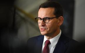 Премьер-министр Польши Моравецкий обвинил руководство ФРГ в энергетическом бардаке и провалах Украины